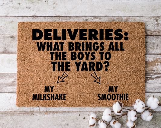 Deliveries *Milkshake*